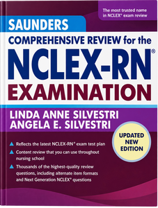 Saunders Comprehensive Review for the NCLEX-RN Examination by Linda Anne Silvestri & Angela E. Silvestri
