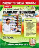 Pharmacy Technician Category-B Part-II by Asif Nawaz