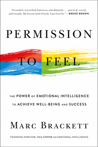 Permission to Feel by Marc Brackett