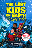 The Last Kids on Earth Volumes 1-4 by Max Brallier
