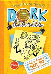 Dork Diaries: Tales from a Not-So-Talented Pop Star By Rachel Renee Russell