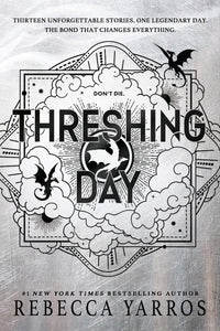 Threshing Day by Rebecca Yarros