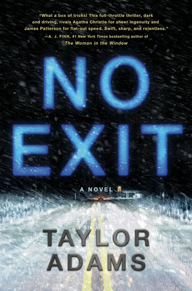 No Exit by Taylor Adams