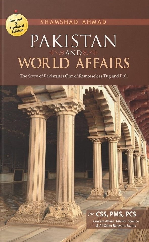 Pakistan And World Affairs Revised Edition
