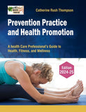Prevention Practice and Health Promotion (2024-2025) by Catherine Rush Thompson