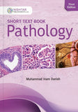 Short Textbook Pathology (3rd Edition) by Muhammad Inam Danish