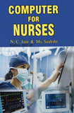 Computer for Nurses (Edition 2027-28) by N. C. Jain & Ms. Saakshi