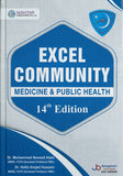 Excel Community Medicine & Public Health (14th Edition) by Dr. Muhammad Naveed Alam & Dr. Hafiz Amjad Hussain