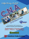 CNA: Certified Nursing Assistant, Two Year Diploma Program (Volume 1) by Dr. Talha Ibraheem