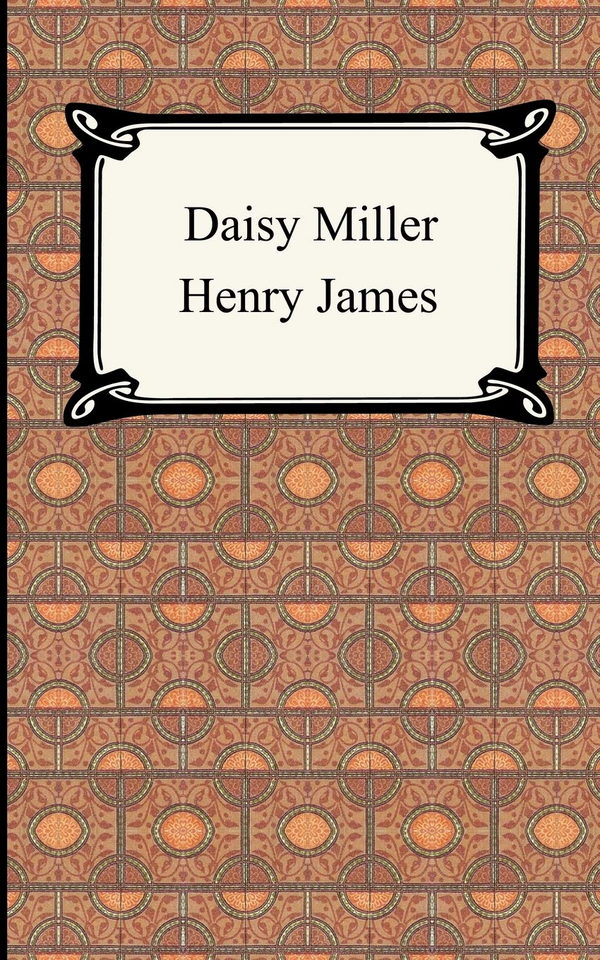 Daisy Miller by Henry James