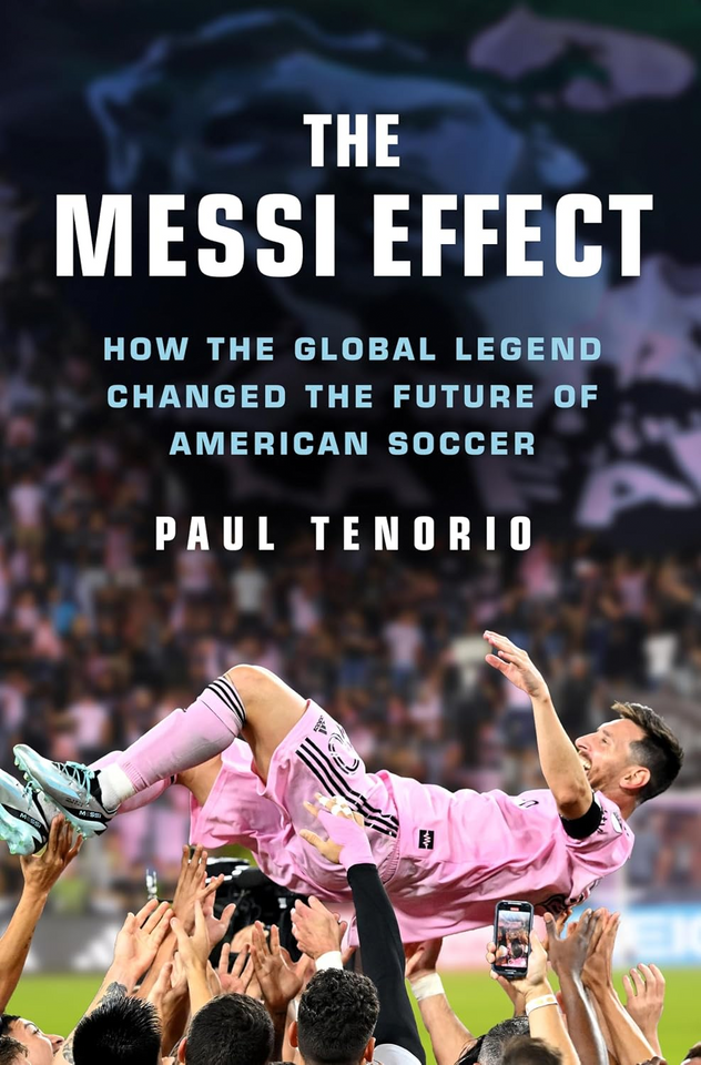 The Messi Effect by Paul Tenorio