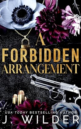 A Forbidden Arrangement by J. Wilder