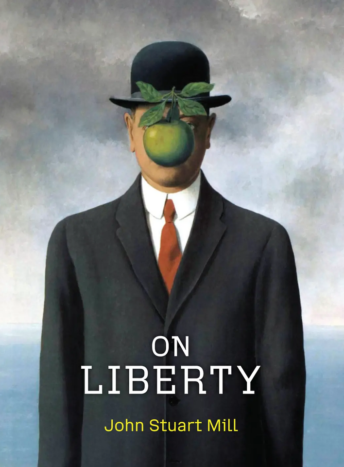 On Liberty by John Stuart Mill