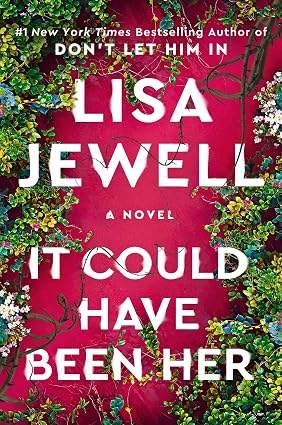 It Could Have Been Her by Lisa Jewell