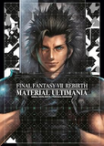 Final Fantasy VII Rebirth: Material Ultimania by Square Enix & Digital Hearts