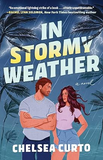 In Stormy Weather by Chelsea Curto