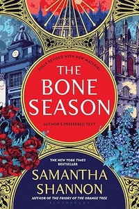 The Bone Season by Samantha Shannon