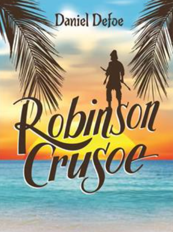 Robinson Crusoe by Defoe Daniel