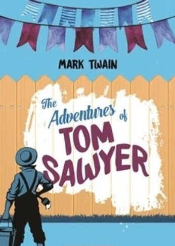 The Adventures of Tom Sawyer by Mark Twain