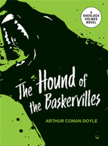 The Hound Of The Baskervilles By Arthur Conan Doyle