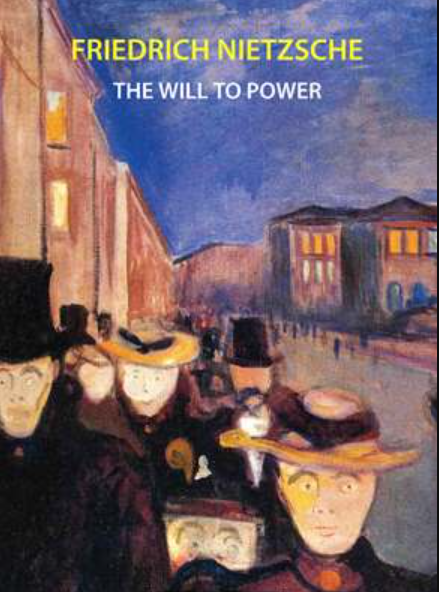 The Will to Power by Friedrich Nietzsche – FRIENDS BOOK