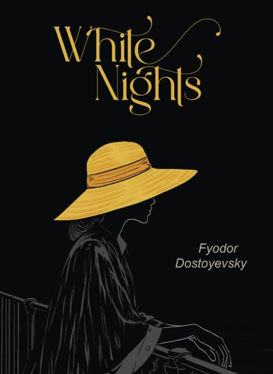 White Nights by Fyodor Dostoevsky