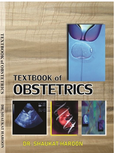 Textbook of Obstetrics by Dr. Shaukat Haroon