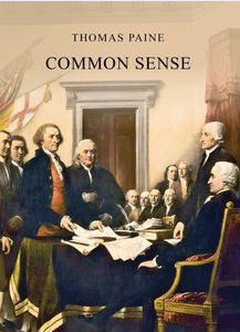 Common Sense By Thomas Paine