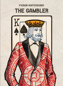 The Gambler By Fyodor dostoyevsky