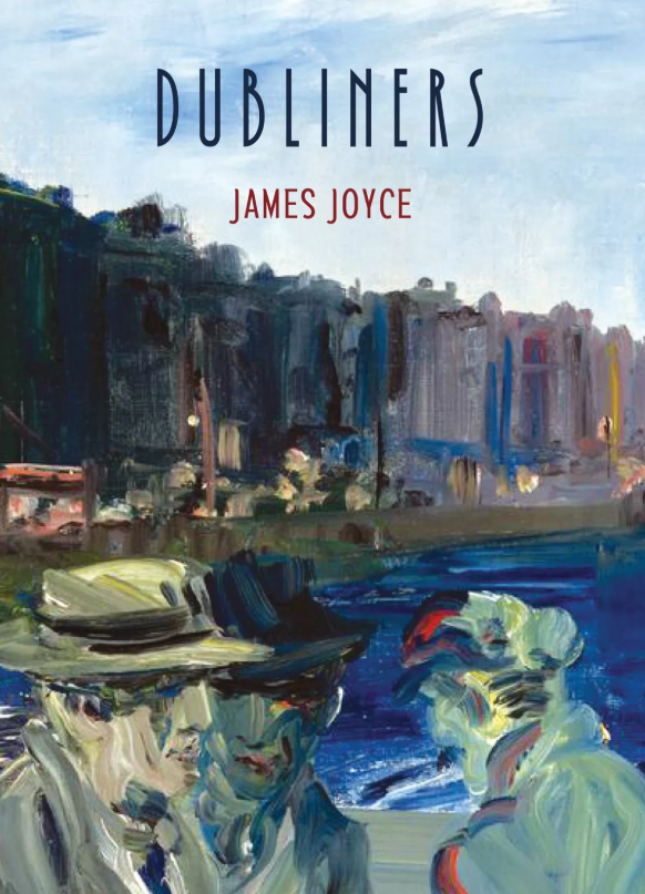 Dubliners By James Joyce