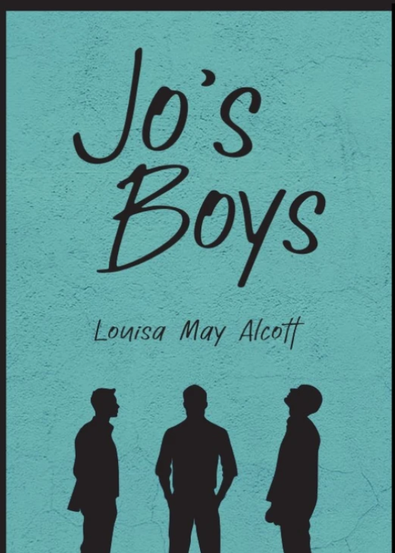 Jo's Boys By Louisa May Alcott