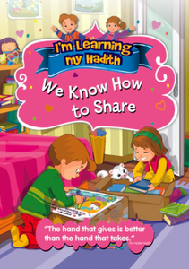 I'm learning My Hadith - We Know How To Share
