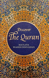 Discover the Quran by Maulana Wahiduddin Khan