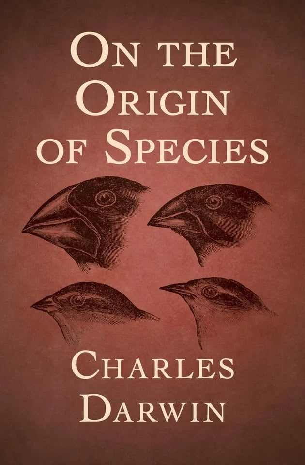 The Origin of Species by Charles Darwin