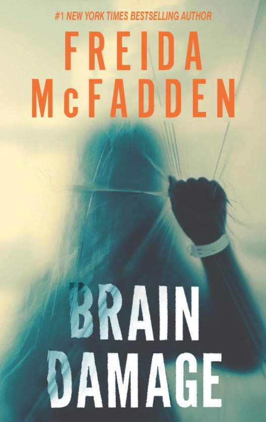 Brain Damage by Freida McFadden