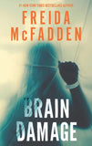 Brain Damage by Freida McFadden