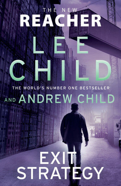 Exit Strategy by Lee Child & Andrew Child