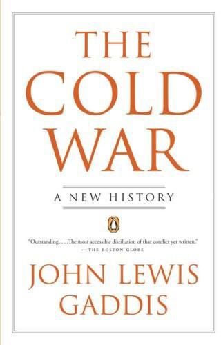 The Cold War: A New History By John Lewis Gaddis