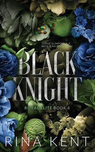 Black Knight (Royal Elite, #4) by Rina Kent