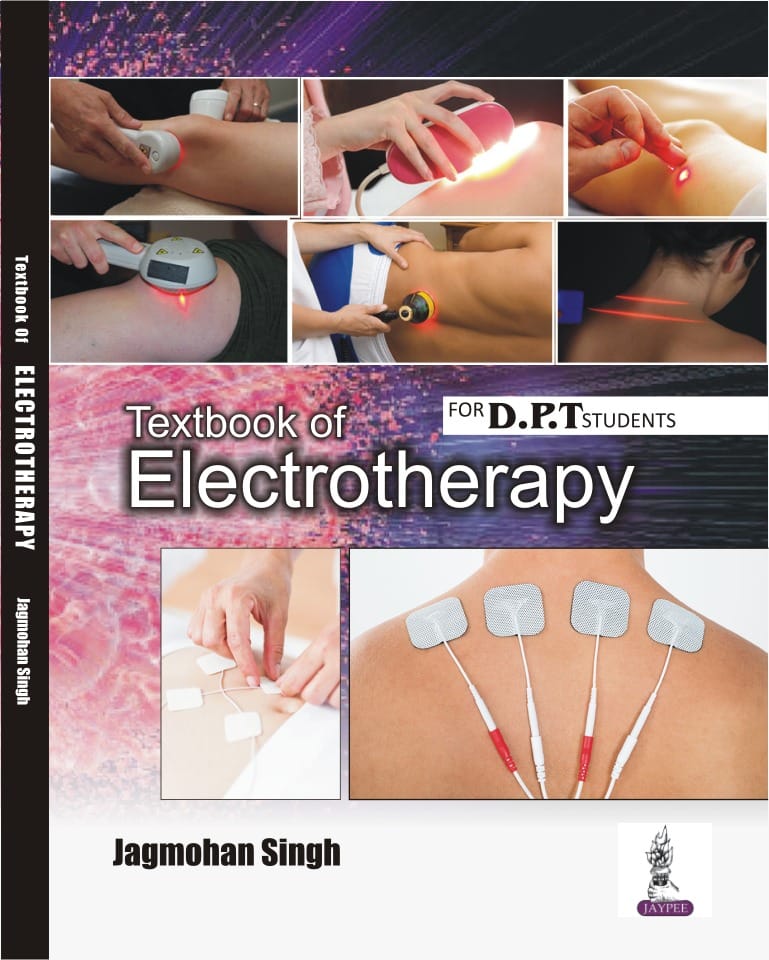 Textbook of Electrotherapy by Jagmohan Singh