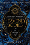 Heavenly Bodies (Heavenly Bodies #1) By Imani Erriu