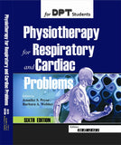 Physiotherapy for Respiratory and Cardiac Problems By by Jennifer A. Pryor