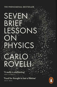 Seven brief lessons on physics by Carlo Rovelli