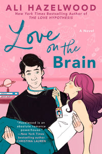 Love on the Brain Book by Ali Hazelwood