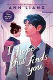 I Hope This Finds You by Ann Liang