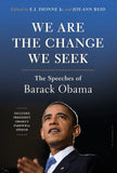 We Are the Change We Seek By Barack Obama