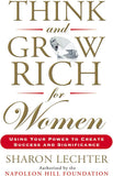 Think and Grow Rich for Women by Sharon Lechter