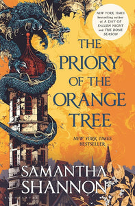 The Priory of the Orange Tree by Samantha Shannon