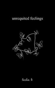 Unrequited feelings  By leslie b 