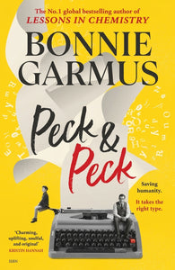 Peck & Peck by Bonnie Garmus